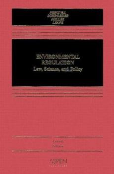 Hardcover Environmental Regulation : Law, Science, and Policy Book