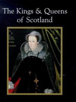Hardcover The Kings & Queens of Scotland Book