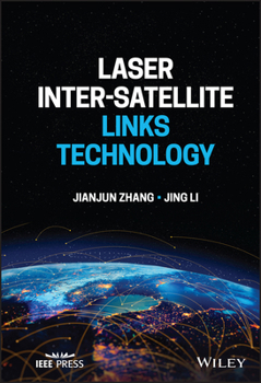 Hardcover Laser Inter-Satellite Links Technology Book