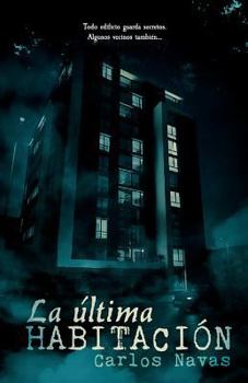 Paperback La última habitación [Spanish] Book