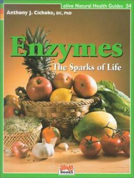 Paperback Enzymes: The Sparks of Life Book