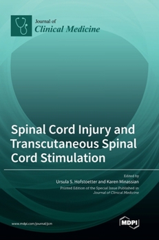 Hardcover Spinal Cord Injury and Transcutaneous Spinal Cord Stimulation Book