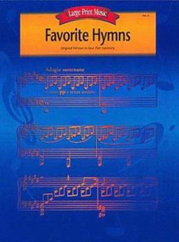 Paperback Favorite Hymns: Original Version in Four Part Harmony [Large Print] Book
