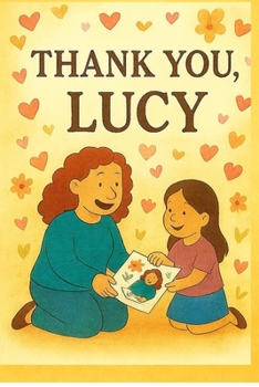 Paperback Thank you, Lucy Book