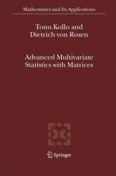 Hardcover Advanced Multivariate Statistics with Matrices Book