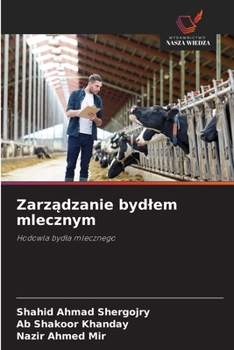 Zarzadzanie bydlem mlecznym (Polish Edition)