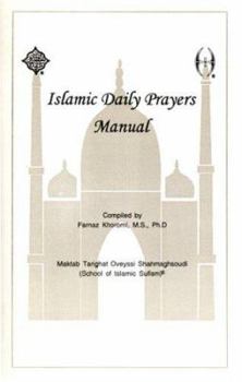 Paperback Islamic Daily Prayers Manual (English, Persian and Arabic Edition) Book