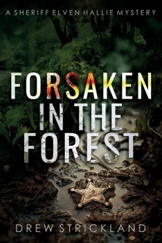 Paperback Forsaken in the Forest Book