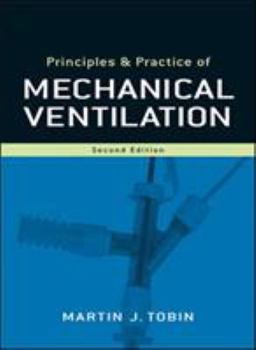 Hardcover Principles and Practice of Mechanical Ventilation, 2nd Edition Book