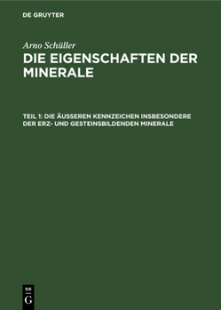 Hardcover Die Äußeren Kennzeichen Insbesondere Der Erz- Und Gesteinsbildenden Minerale [German] Book