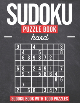 Paperback Sudoku Puzzle Book Hard: Sudoku Puzzle Book with 1000 Puzzles - Hard - For Adults and Kids Book
