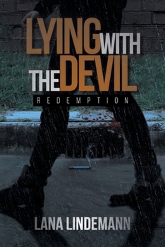 Paperback Lying with the Devil: Redemption Book