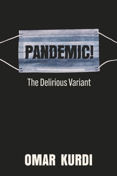 Paperback Pandemic! the Delirious Variant Book