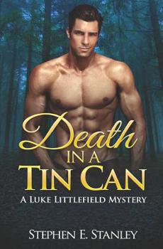 Paperback Death in a Tin Can: A Luke Littlefield Mystery Book