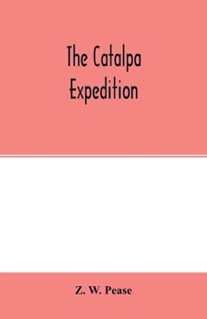 Paperback The Catalpa expedition Book