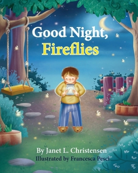 Paperback Good Night, Fireflies Book
