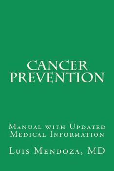 Paperback Cancer Prevention English version: Manual with Updated Medical Information Book