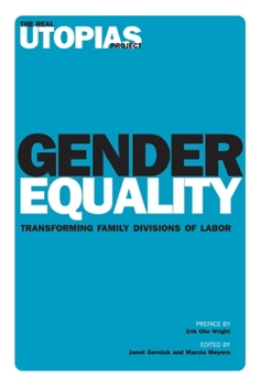 Paperback Gender Equality: Transforming Family Divisions of Labor Book