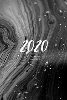 Paperback 2020 Weekly & Monthly Planner: Abstract - 6X9 Size - Glossy Soft Cover - Multi-Purpose: Organizer/Calendar/Notebook/Agenda/Diary/Journal. Book