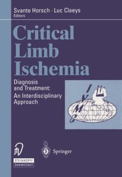 Paperback Critical Limb Ischemia: Diagnosis and Treatment: An Interdisciplinary Approach Book