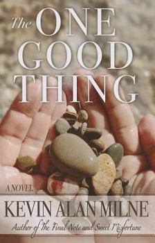 Paperback The One Good Thing (Kennebec Large Print Superior Collection) [Large Print] Book