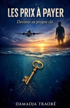 Les Prix a Payer (French Edition)