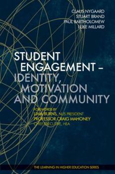 Hardcover Student Engagement: Identity, Motivation and Community Book