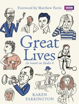 Paperback Great Lives: As Heard on Radio 4 Book
