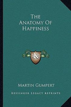 Paperback The Anatomy Of Happiness Book