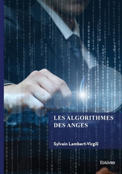 Paperback Les algorithmes des anges [French] Book