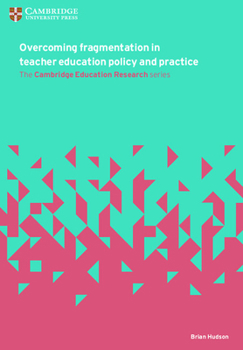 Paperback Overcoming Fragmentation in Teacher Education Policy and Practice Book