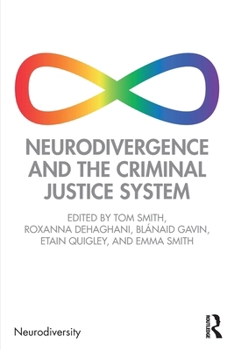 Paperback Neurodivergence and the Criminal Justice System Book