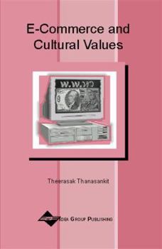 Hardcover E-Commerce and Cultural Values Book