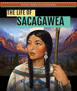 Paperback The Life of Sacagawea Book