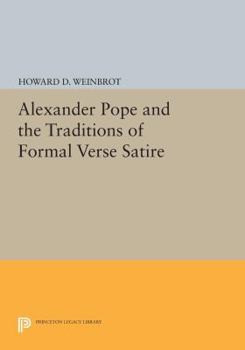 Paperback Alexander Pope and the Traditions of Formal Verse Satire Book