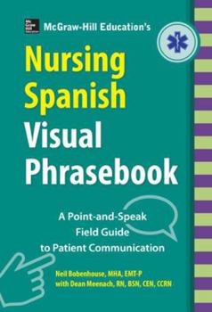 Paperback McGraw-Hill Education's Nursing Spanish Visual Phrasebook PB Book