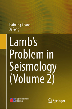 Hardcover Lamb's Problem in Seismology (Volume 2) Book