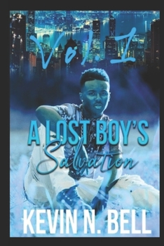 Paperback A Lost Boy's Salvation Volume #1 Book