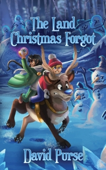 Paperback The Land Christmas Forgot Book