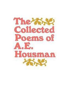 Paperback The Collected Poems of A. E. Housman Book