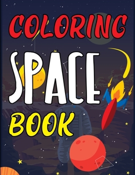 Paperback Coloring Space Book: Doodle Space Coloring Book