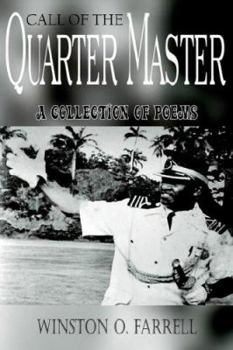 Paperback Call of the Quarter Master: A Collection of Poems Book