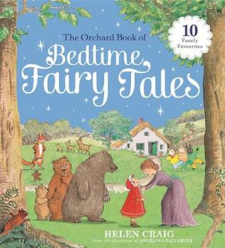 Hardcover The Orchard Book of Bedtime Fairy Tales Book