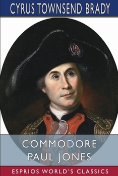 Paperback Commodore Paul Jones (Esprios Classics) Book