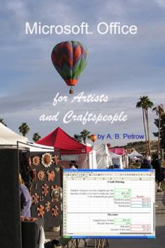 Paperback Microsoft Office for Artists and Craftspeople Book