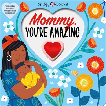 Hardcover With Love: Mommy, You're Amazing Book