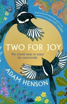 Hardcover Two for Joy: The Myriad Ways to Enjoy the Countryside Book