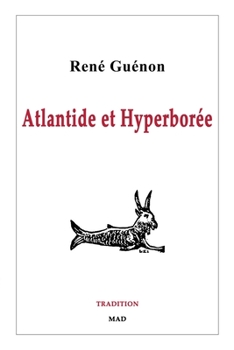 Paperback Atlantide et Hyperborée [French] Book