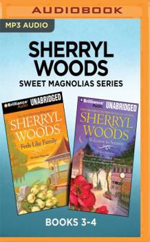 MP3 CD Sherryl Woods Sweet Magnolias Series: Books 3-4: Feels Like Family & Welcome to Serenity Book