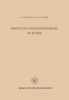 Paperback Praktische Menschenführung Im Betrieb [German] Book